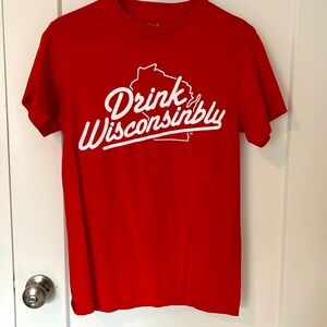 Drink Wisconsinbly t-shirt. Size Small.